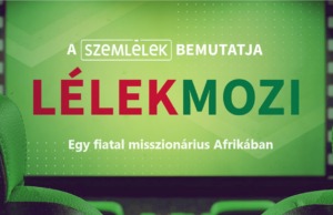 Visszaadni a látás ajándékát, szép misszió ez!