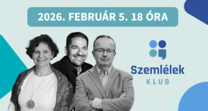 Mindent megbeszélünk: megnyílt a regisztráció a Szemlélek februári klubestjére